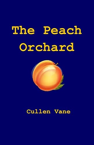 The Peach Orchard