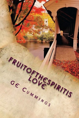 TheFruitOfTheSpiritIs LOVE
