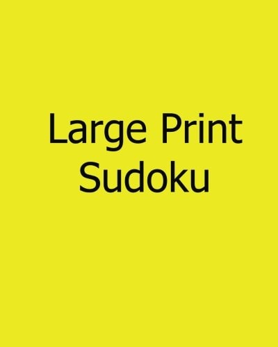 Large Print Sudoku Fun, Large Grid Sudoku Puzzles