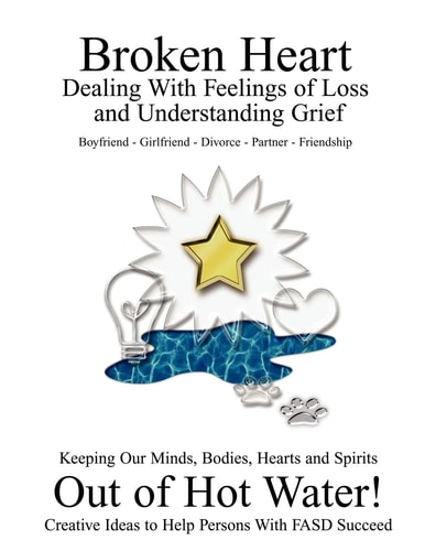Broken Heart Dealing with Feelings of Loss and Understanding Grief