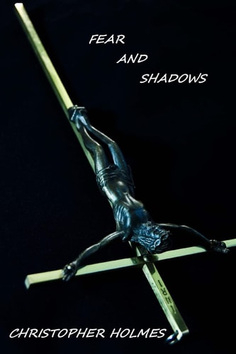 Fear and Shadows