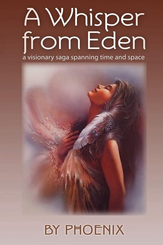 A Whisper from Eden A Historical Fantasy