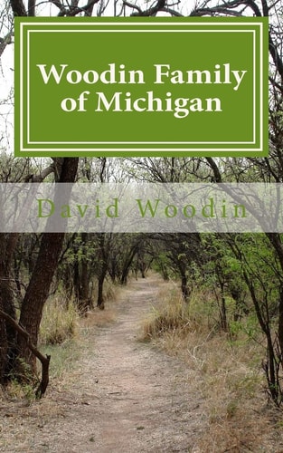Woodin Family of Michigan
