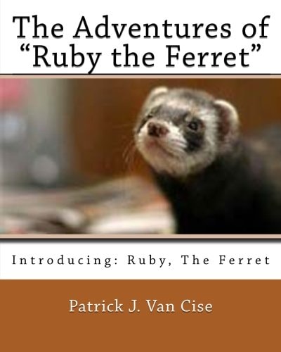 The Adventures of Ruby the Ferret