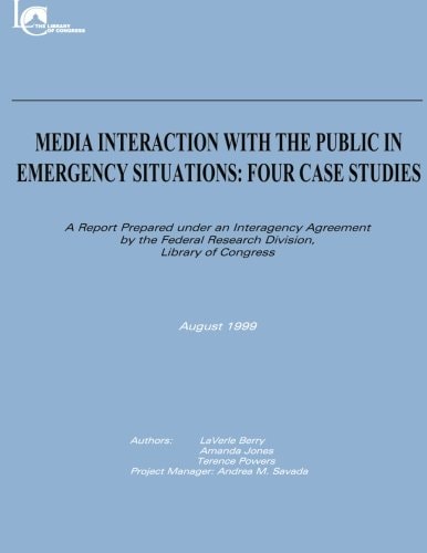 Media Interaction with the Public in Emergency Situations Four Case Studies