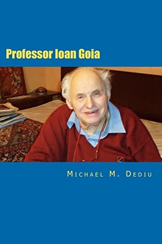 Professor Ioan Goia A Dedicated Engineering Professor