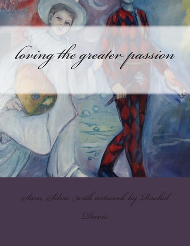 Loving the Greater Passion