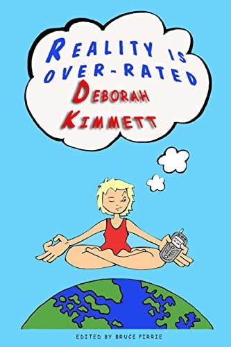 Reality Is Over Rated (and How to Make Your Humour Work for You)