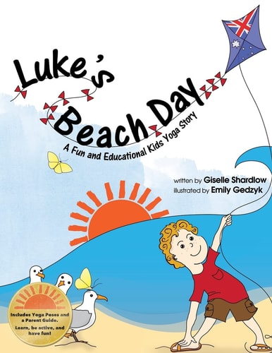 Luke's Beach Day A Fun and Educational Kids Yoga Story