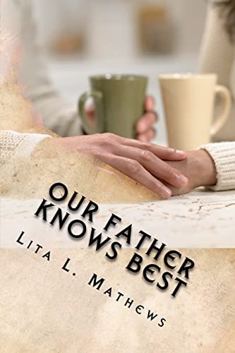 Our Father Knows Best