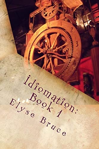 Idiomation Book I