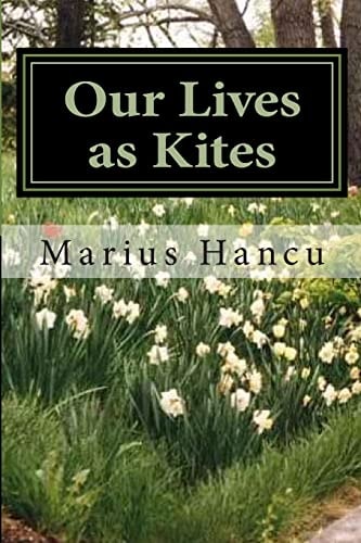 Our Lives As Kites