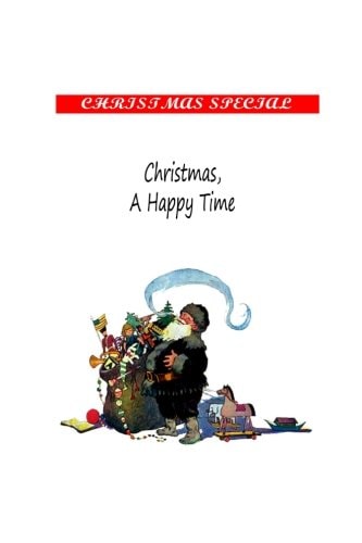 Christmas, a Happy Time