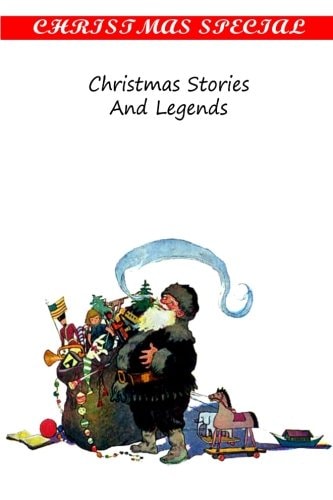 Christmas Stories And Legends