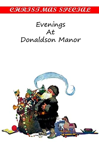Evenings At Donaldson Manor