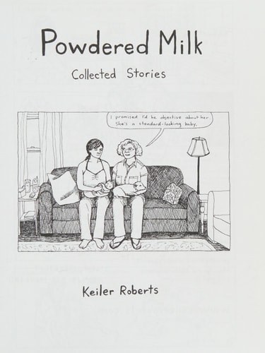 Powdered Milk Collected Stories