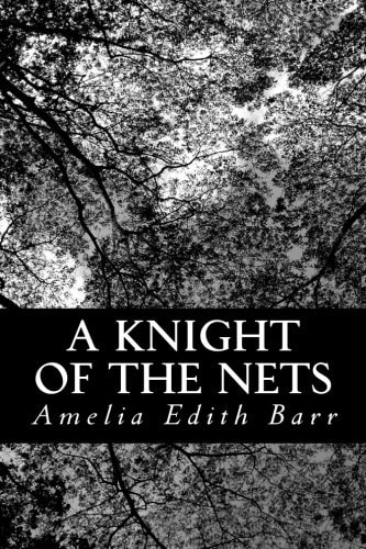 A Knight of the Nets