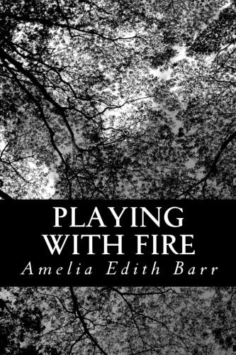 Playing With Fire