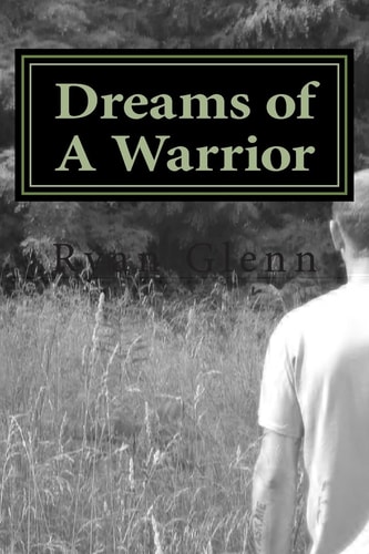 Dreams of a Warrior