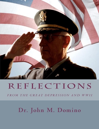 Reflections From The Great Depression and WWII