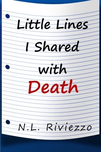 Little Lines I Shared with Death
