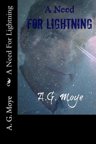 A Need For Lightning