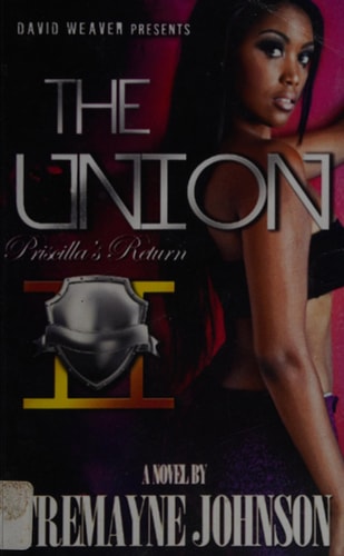 The Union 2 Priscilla's Return