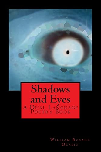 Shadows and Eyes A Dual Language Poetry Book