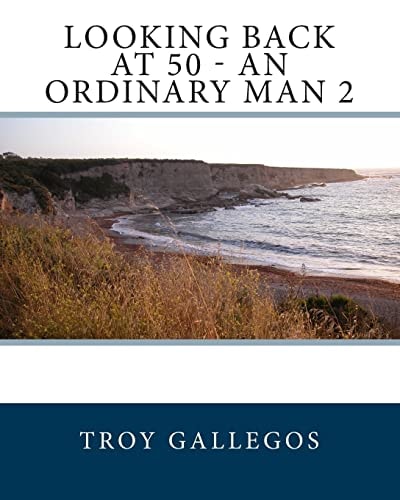 Looking Back at 50 - An Ordinary Man 2