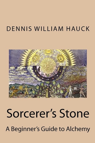 Sorcerer's Stone A Beginner's Guide to Alchemy