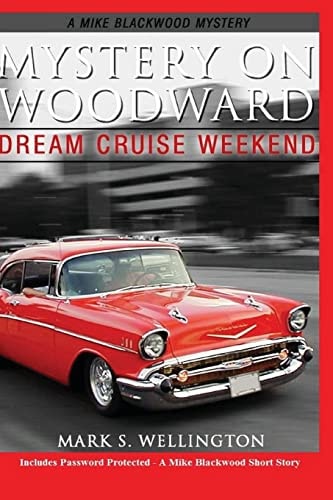 Mystery on Woodward Dream Cruise Weekend