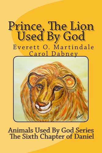 Prince, The Lion Used By God Children's Bible Story