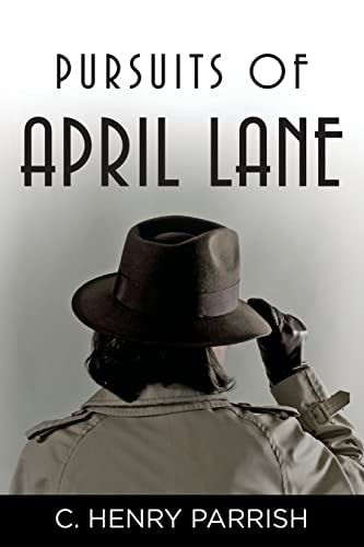 Pursuits of April Lane