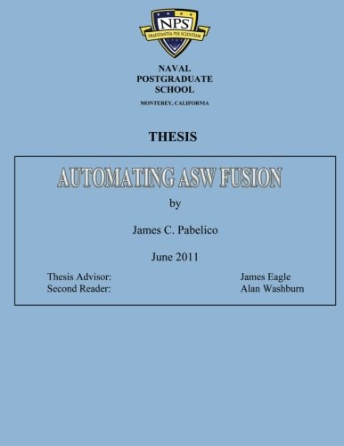 Automating ASW Fusion Master of Science in Applied Science