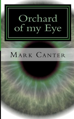 Orchard of My Eye