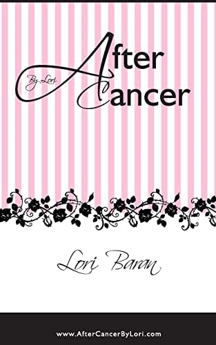 After Cancer By Lori