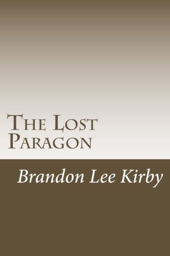 The Lost Paragon