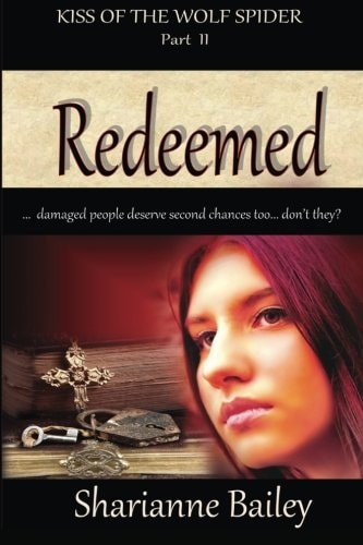 Redeemed - Kiss of the Wolf Spider Part 2