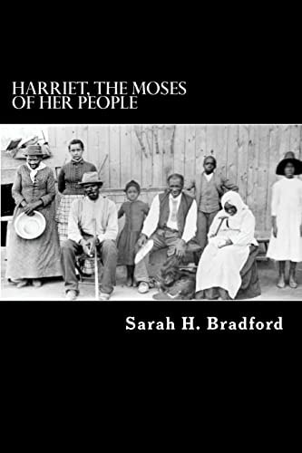 Harriet, the Moses of Her People