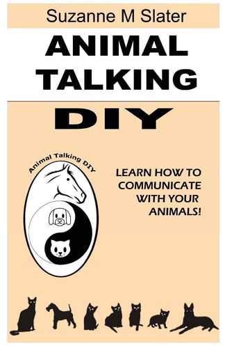 Animal Talking DIY Self-Study and Learn Animal Communication