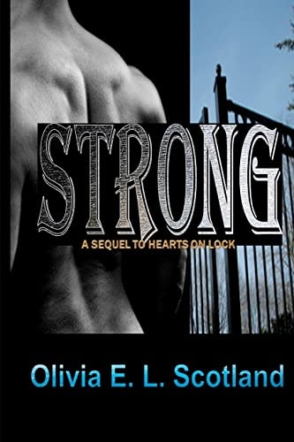 Strong The Sequel to "Hearts On Lock"