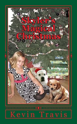Skyler's Magical Christmas "I Believe. I Believe. I Believe."