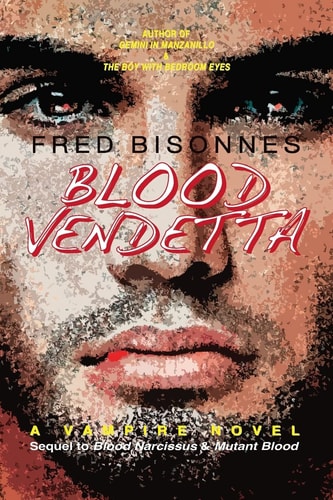 Blood Vendetta A Vampire Novel