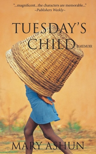 Tuesday's Child A Memoir