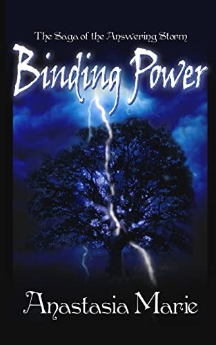 Binding Power The Saga of the Answering Storm