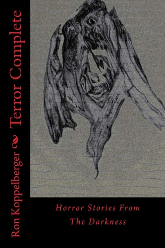 Terror Complete Horror Stories From The Darkness