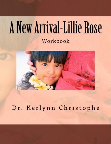 A New Arrival-Lillie Rose Workbook