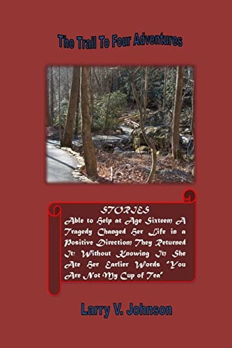 The Trail to Four Adventures