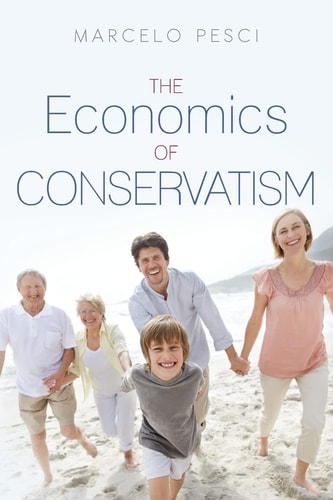 The Economics of Conservatism