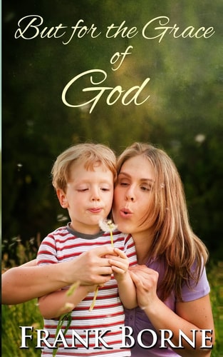 But for the Grace of God